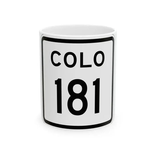 Colorado 181 1952 (Colorado) (Road Sign) White Coffee Mug 11oz - Go Mug Yourself