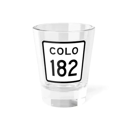 Colorado 182 1952 (Colorado) (Road Sign) Shot Glass 1.5oz 1.5oz - Go Mug Yourself
