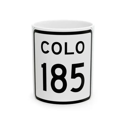 Colorado 185 1952 (Colorado) (Road Sign) White Coffee Mug 11oz - Go Mug Yourself
