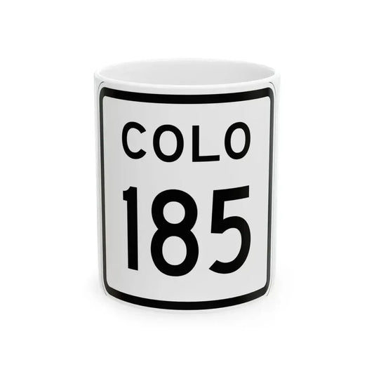 Colorado 185 1952 (Colorado) (Road Sign) White Coffee Mug 11oz - Go Mug Yourself