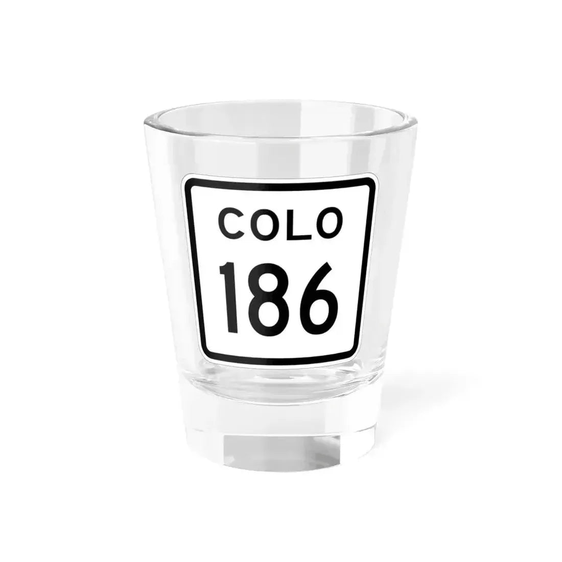 Colorado 186 1952 (Colorado) (Road Sign) Shot Glass 1.5oz 1.5oz - Go Mug Yourself