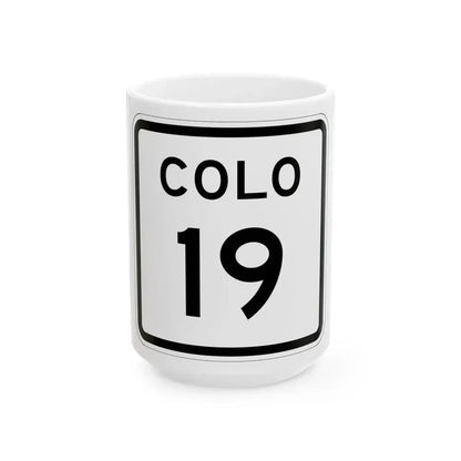 Colorado 19 1952 (Colorado) (Road Sign) White Coffee Mug 15oz - Go Mug Yourself