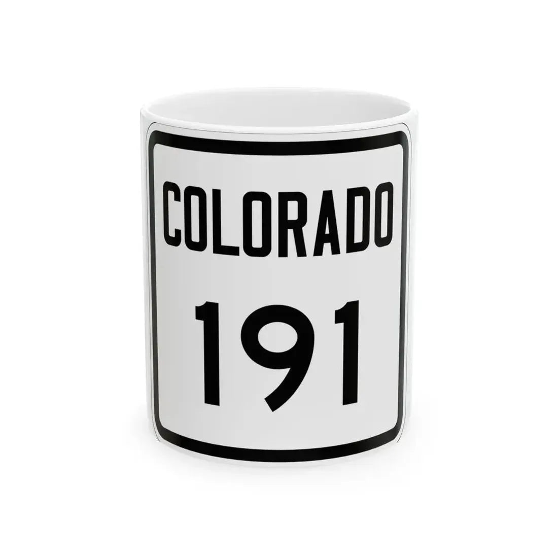 Colorado 191 1946 (Colorado) (Road Sign) White Coffee Mug 11oz - Go Mug Yourself