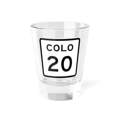 Colorado 20 1952 (Colorado) (Road Sign) Shot Glass 1.5oz 1.5oz - Go Mug Yourself