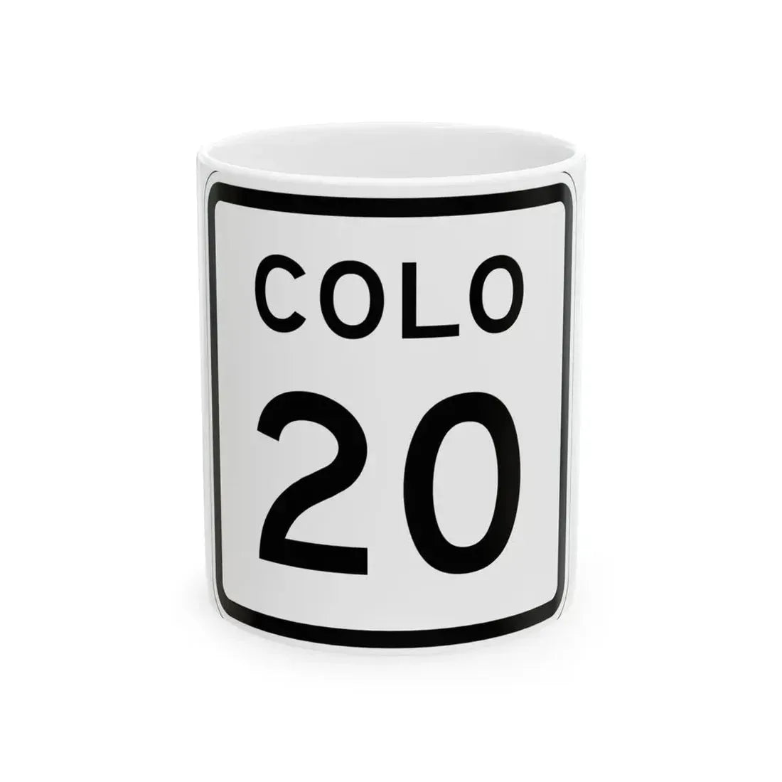 Colorado 20 1952 (Colorado) (Road Sign) White Coffee Mug 11oz - Go Mug Yourself
