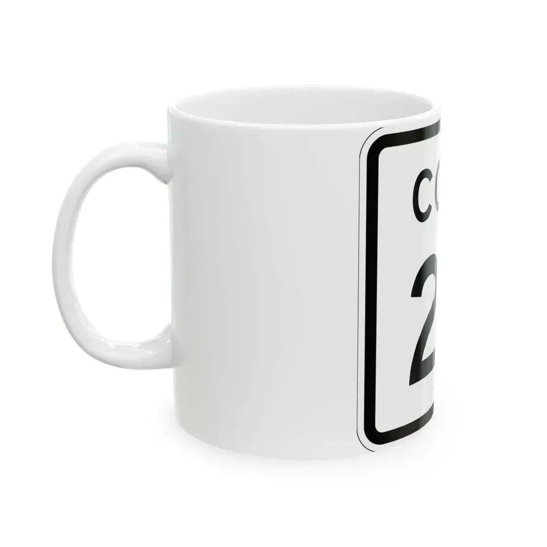 Colorado 20 1952 (Colorado) (Road Sign) White Coffee Mug - Go Mug Yourself