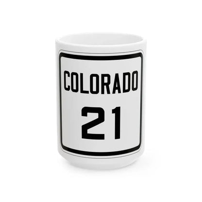 Colorado 21 1926 (Colorado) (Road Sign) White Coffee Mug 15oz - Go Mug Yourself