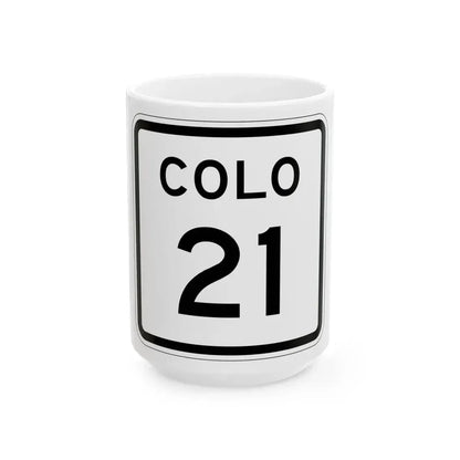 Colorado 21 1952 (Colorado) (Road Sign) White Coffee Mug 15oz - Go Mug Yourself