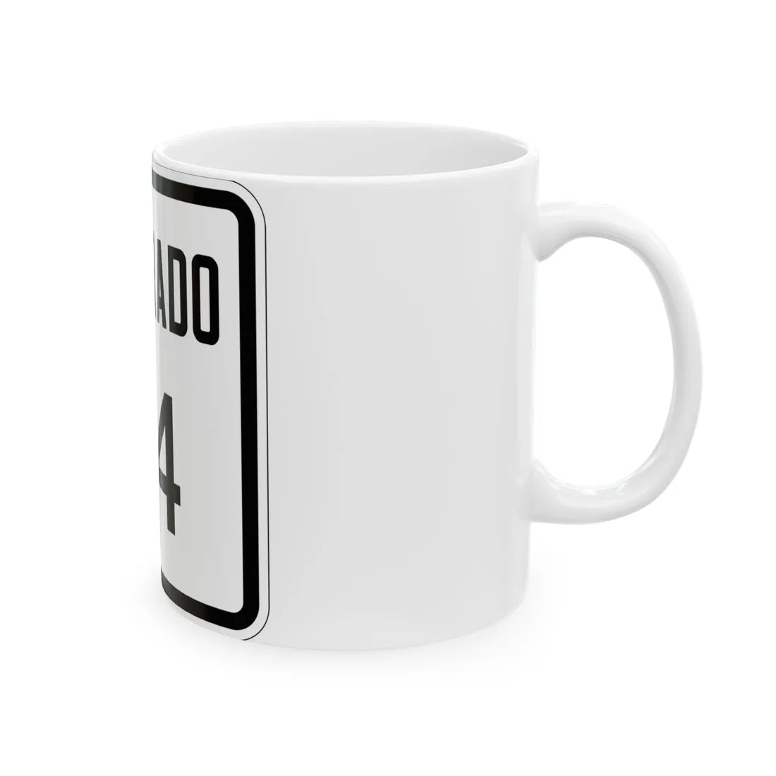 Colorado 24 1946 (Colorado) (Road Sign) White Coffee Mug - Go Mug Yourself