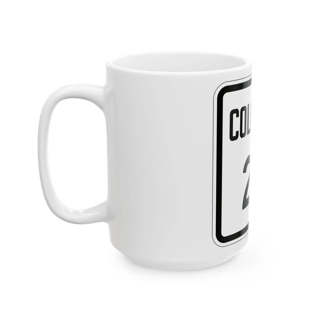 Colorado 24 1946 (Colorado) (Road Sign) White Coffee Mug - Go Mug Yourself