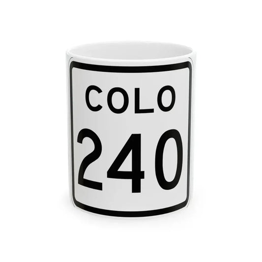 Colorado 240 1952 (Colorado) (Road Sign) White Coffee Mug 11oz - Go Mug Yourself