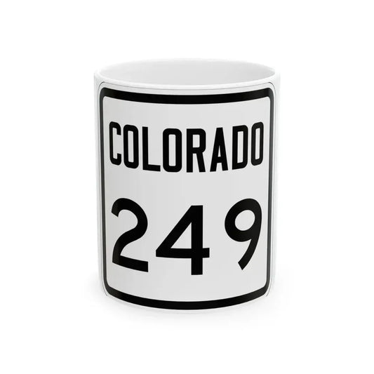Colorado 249 1946 (Colorado) (Road Sign) White Coffee Mug 11oz - Go Mug Yourself
