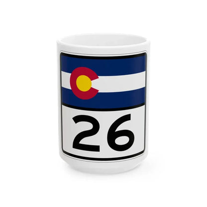 Colorado 26 (Colorado) (Road Sign) White Coffee Mug 15oz - Go Mug Yourself