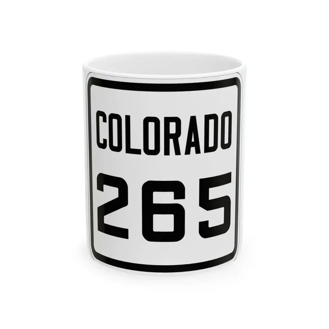 Colorado 265 1926 (Colorado) (Road Sign) White Coffee Mug 11oz - Go Mug Yourself
