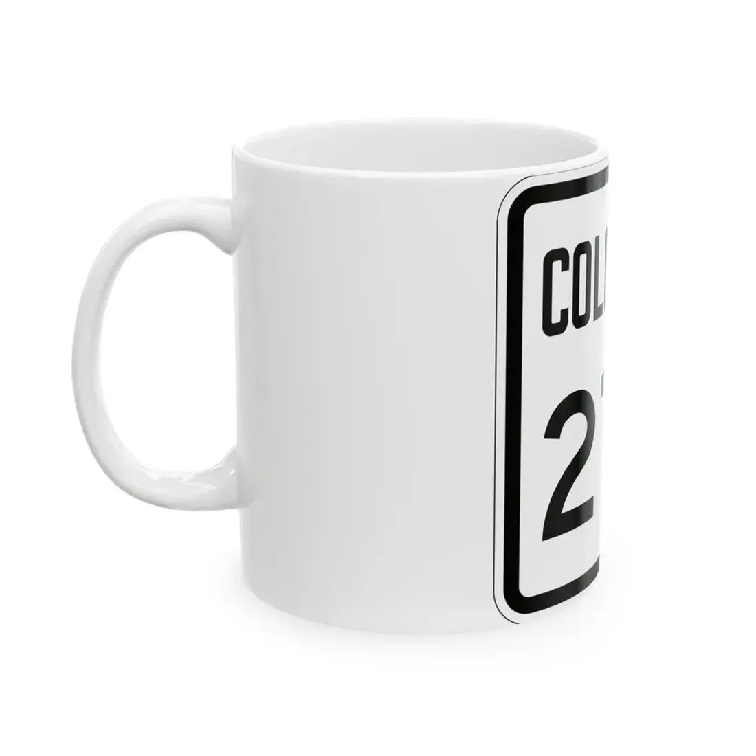 Colorado 270 1946 (Colorado) (Road Sign) White Coffee Mug - Go Mug Yourself