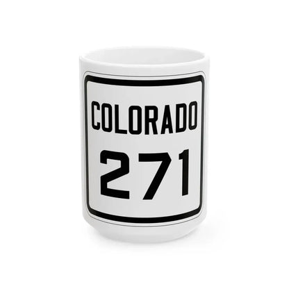 Colorado 271 1926 (Colorado) (Road Sign) White Coffee Mug 15oz - Go Mug Yourself