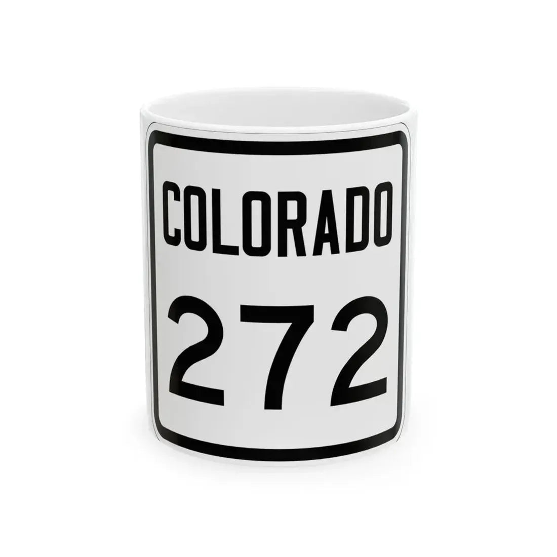 Colorado 272 1946 (Colorado) (Road Sign) White Coffee Mug 11oz - Go Mug Yourself