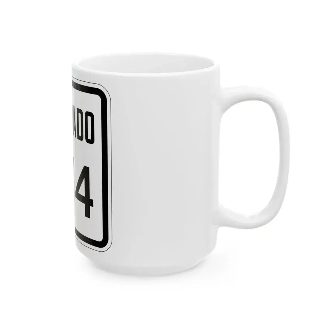 Colorado 274 1946 (Colorado) (Road Sign) White Coffee Mug - Go Mug Yourself