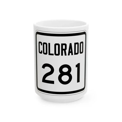 Colorado 281 1946 (Colorado) (Road Sign) White Coffee Mug 15oz - Go Mug Yourself