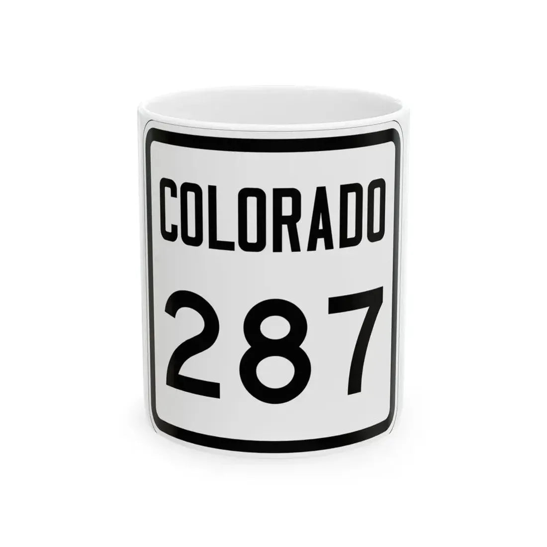Colorado 287 1946 (Colorado) (Road Sign) White Coffee Mug 11oz - Go Mug Yourself