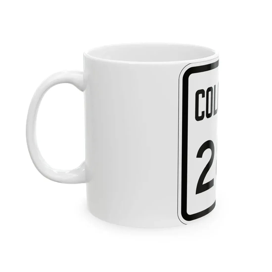 Colorado 287 1946 (Colorado) (Road Sign) White Coffee Mug - Go Mug Yourself