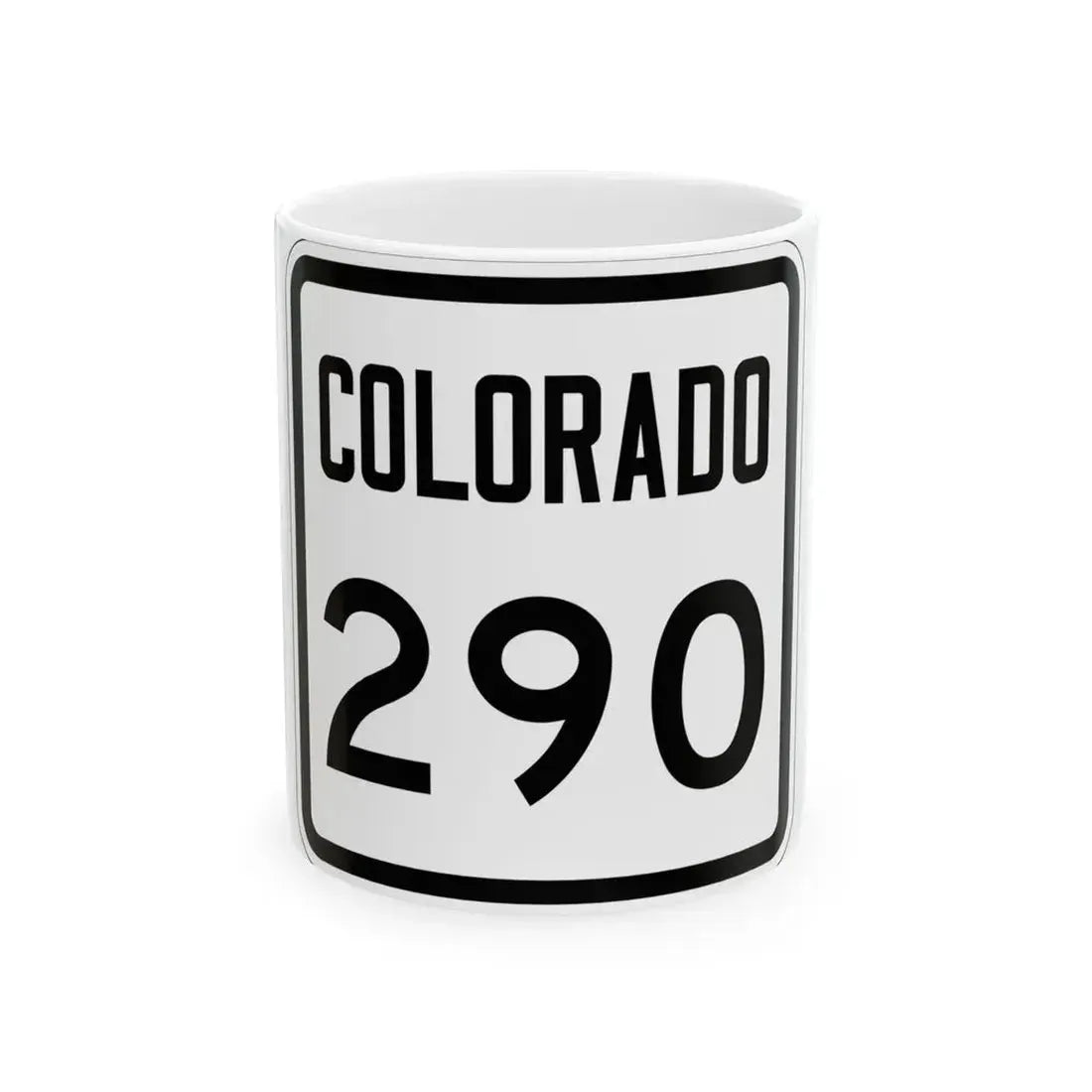 Colorado 290 1946 (Colorado) (Road Sign) White Coffee Mug 11oz - Go Mug Yourself
