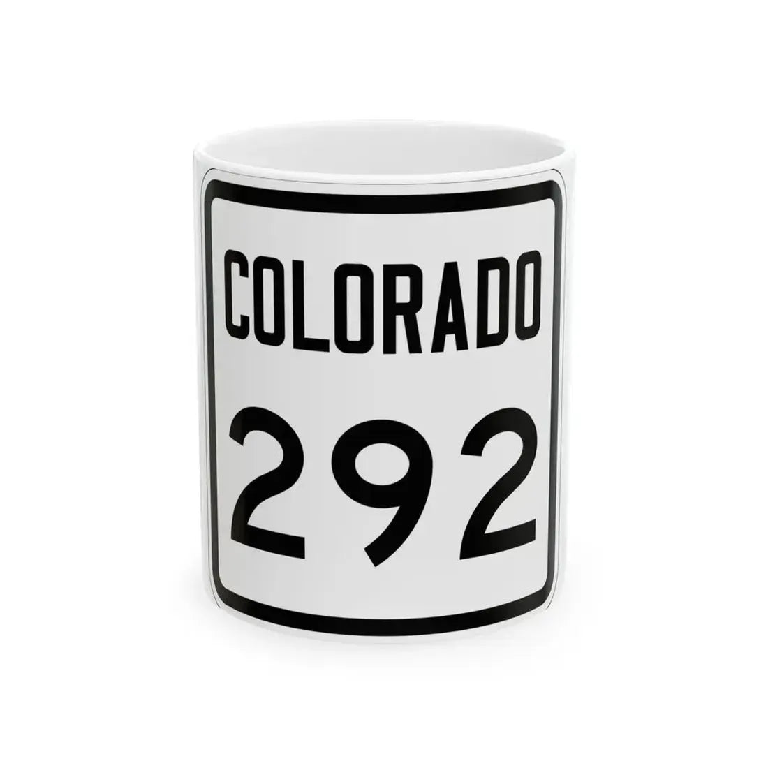 Colorado 292 1946 (Colorado) (Road Sign) White Coffee Mug 11oz - Go Mug Yourself