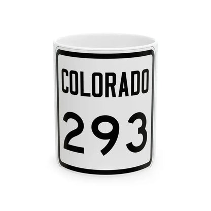 Colorado 293 1946 (Colorado) (Road Sign) White Coffee Mug 11oz - Go Mug Yourself