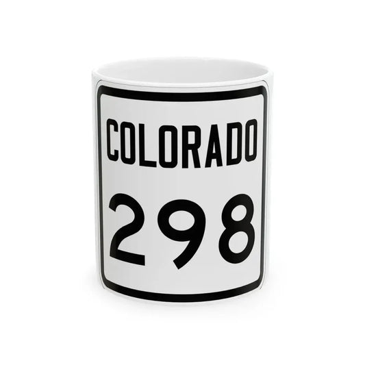 Colorado 298 1946 (Colorado) (Road Sign) White Coffee Mug 11oz - Go Mug Yourself