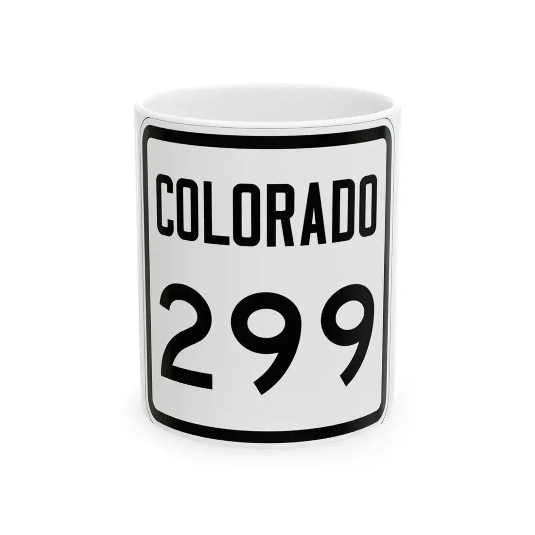Colorado 299 1946 (Colorado) (Road Sign) White Coffee Mug 11oz - Go Mug Yourself