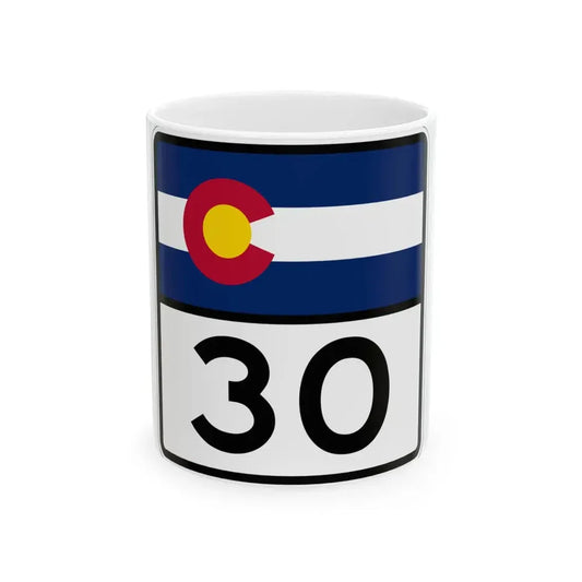 Colorado 30 (Colorado) (Road Sign) White Coffee Mug 11oz - Go Mug Yourself