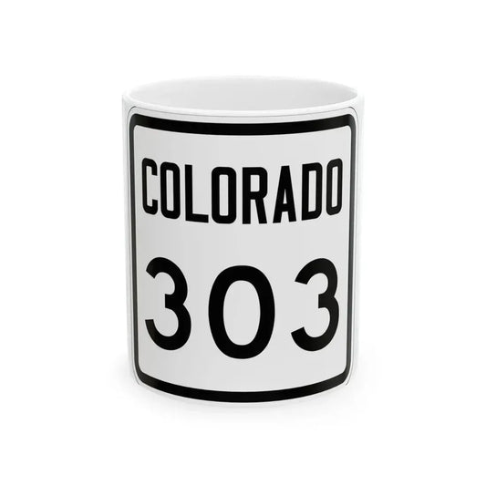 Colorado 303 1946 (Colorado) (Road Sign) White Coffee Mug 11oz - Go Mug Yourself