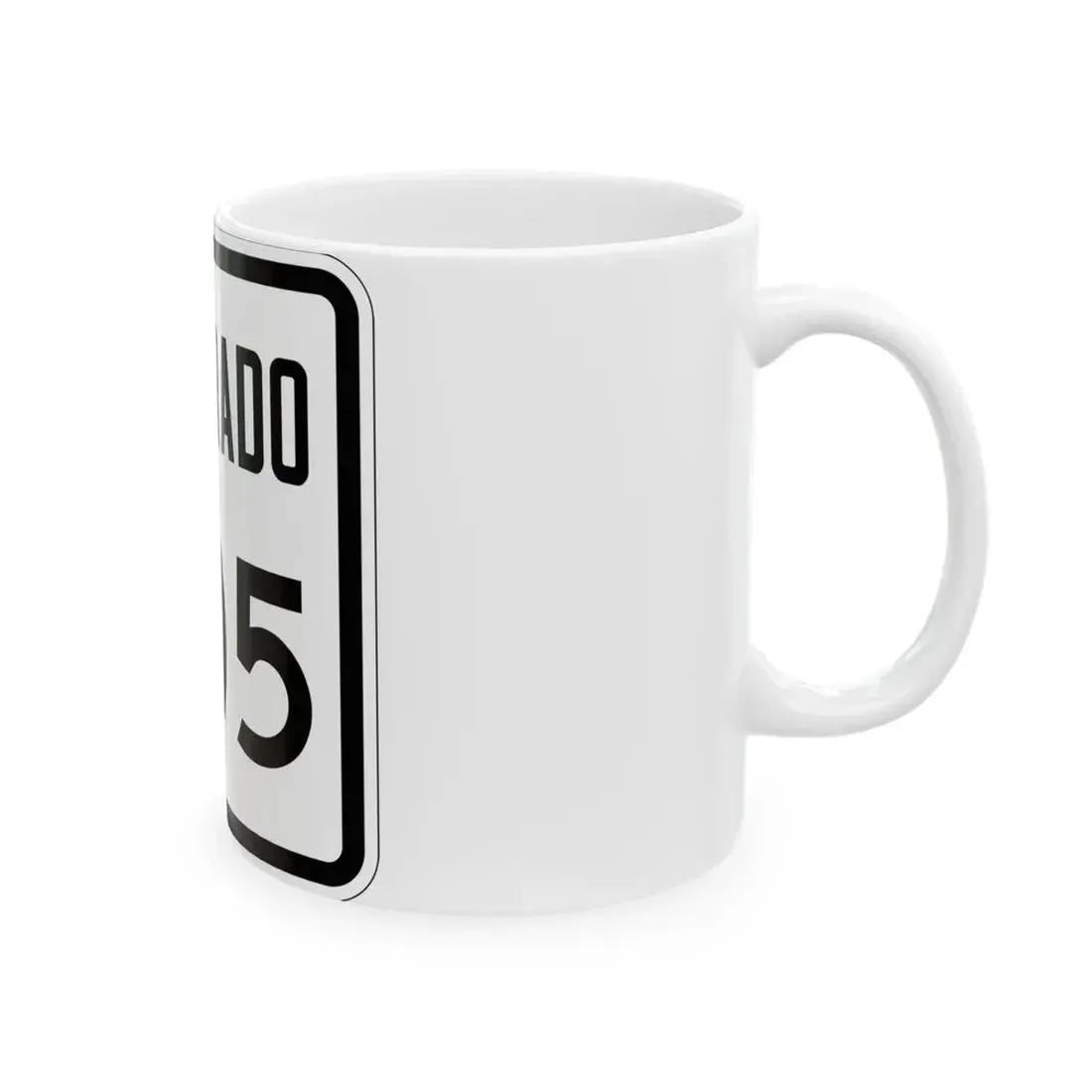 Colorado 305 1946 (Colorado) (Road Sign) White Coffee Mug - Go Mug Yourself