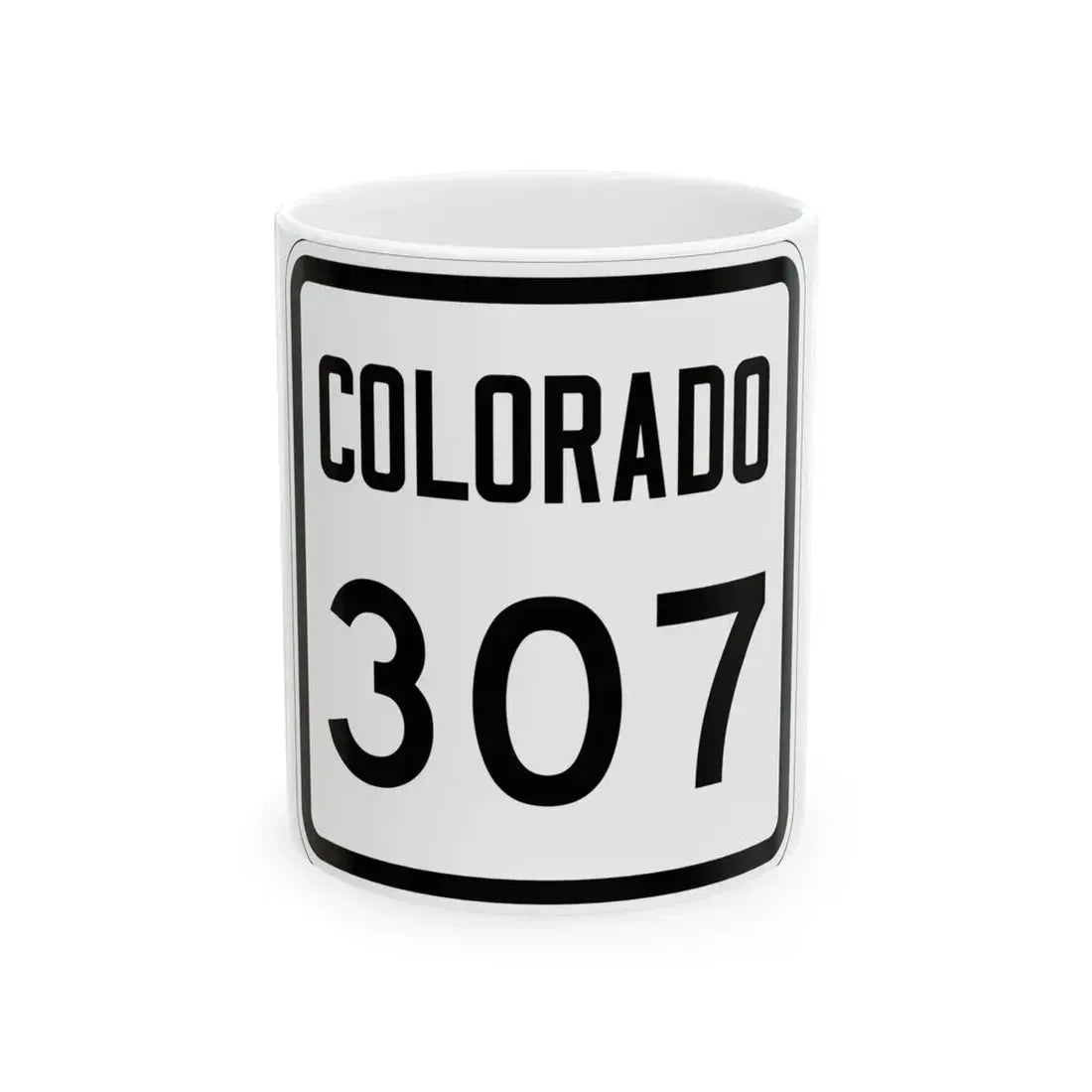 Colorado 307 1946 (Colorado) (Road Sign) White Coffee Mug 11oz - Go Mug Yourself