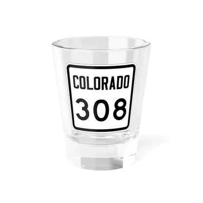 Colorado 308 1946 (Colorado) (Road Sign) Shot Glass 1.5oz 1.5oz - Go Mug Yourself