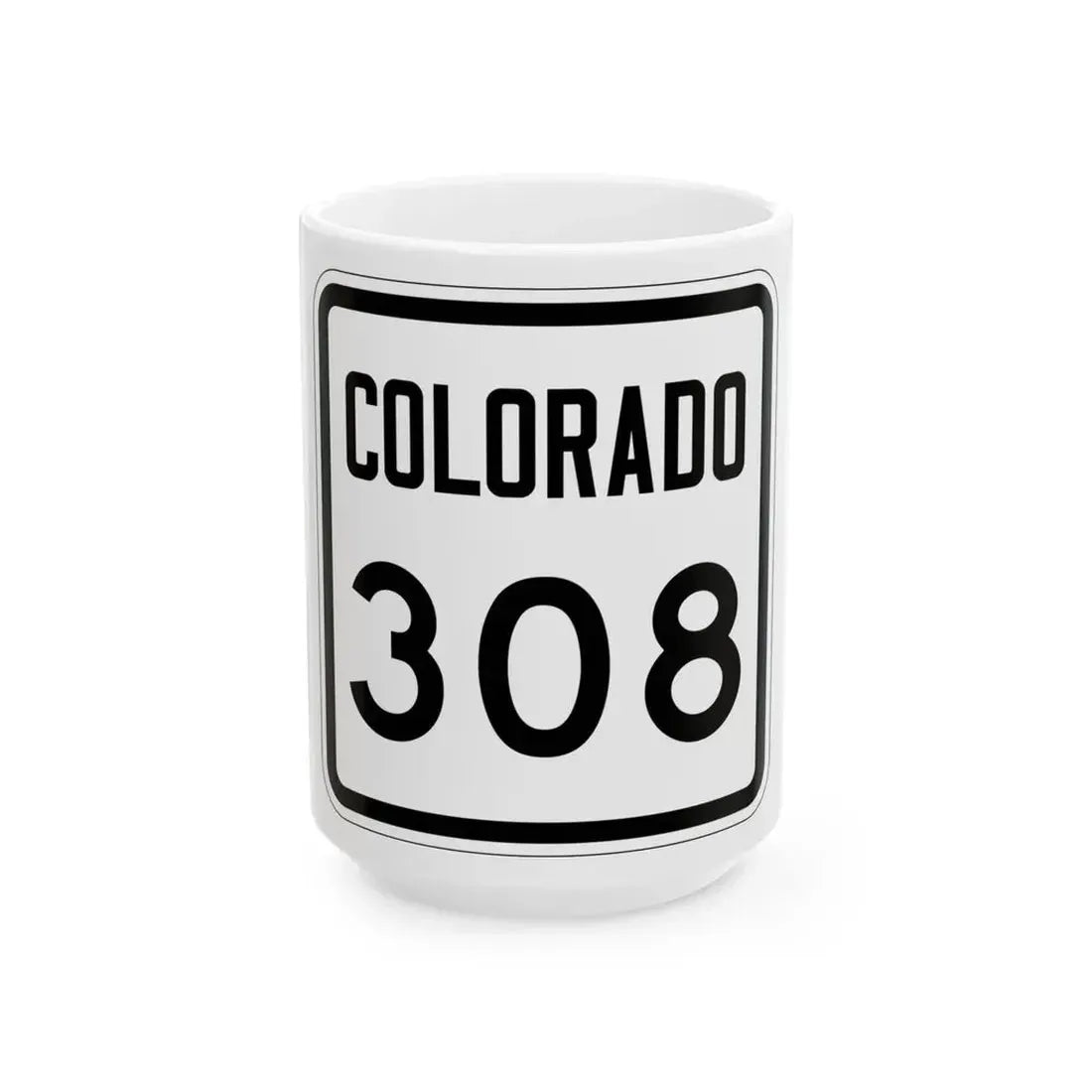 Colorado 308 1946 (Colorado) (Road Sign) White Coffee Mug 15oz - Go Mug Yourself
