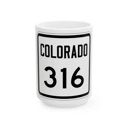 Colorado 316 1946 (Colorado) (Road Sign) White Coffee Mug 15oz - Go Mug Yourself