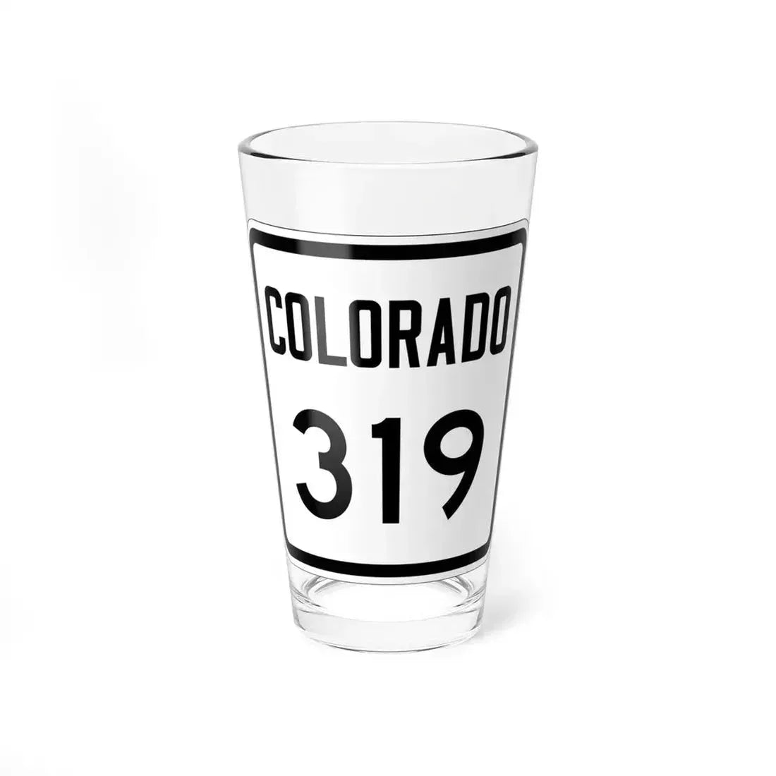Colorado 319 1946 (Colorado) (Road Sign) Pint Glass 16oz 16oz - Go Mug Yourself