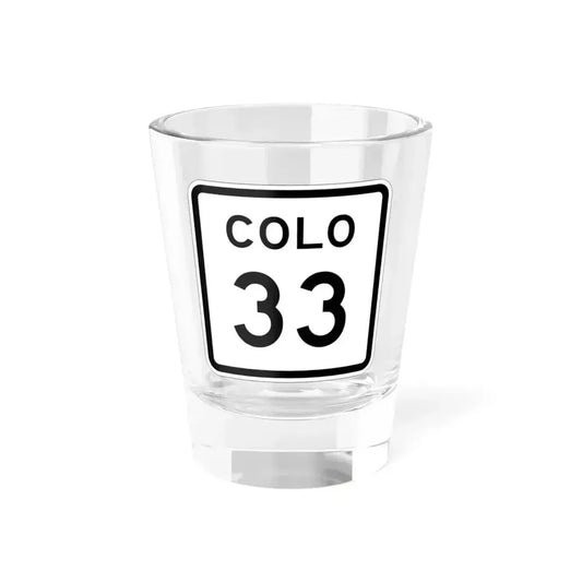 Colorado 33 1952 (Colorado) (Road Sign) Shot Glass 1.5oz 1.5oz - Go Mug Yourself