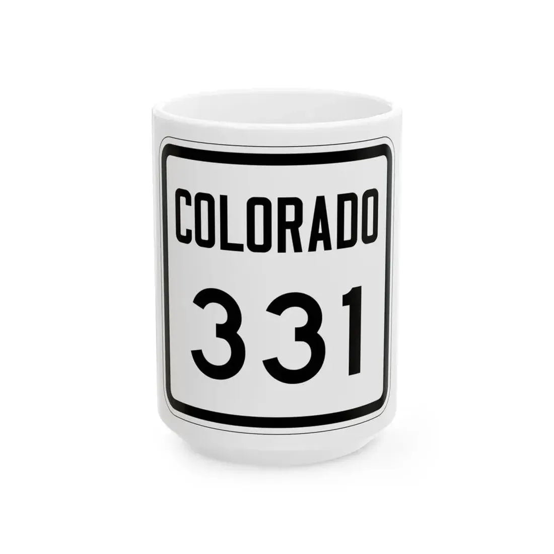 Colorado 331 1946 (Colorado) (Road Sign) White Coffee Mug 15oz - Go Mug Yourself