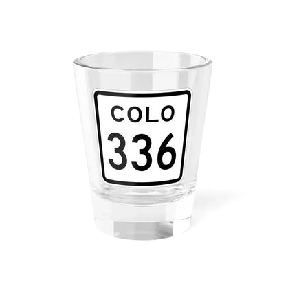 Colorado 336 1952 (Colorado) (Road Sign) Shot Glass 1.5oz 1.5oz - Go Mug Yourself