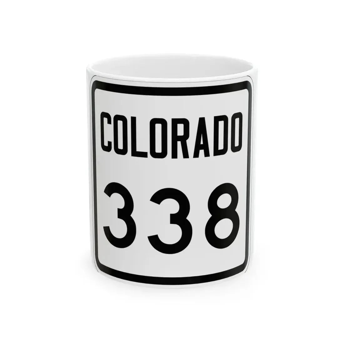 Colorado 338 1946 (Colorado) (Road Sign) White Coffee Mug 11oz - Go Mug Yourself