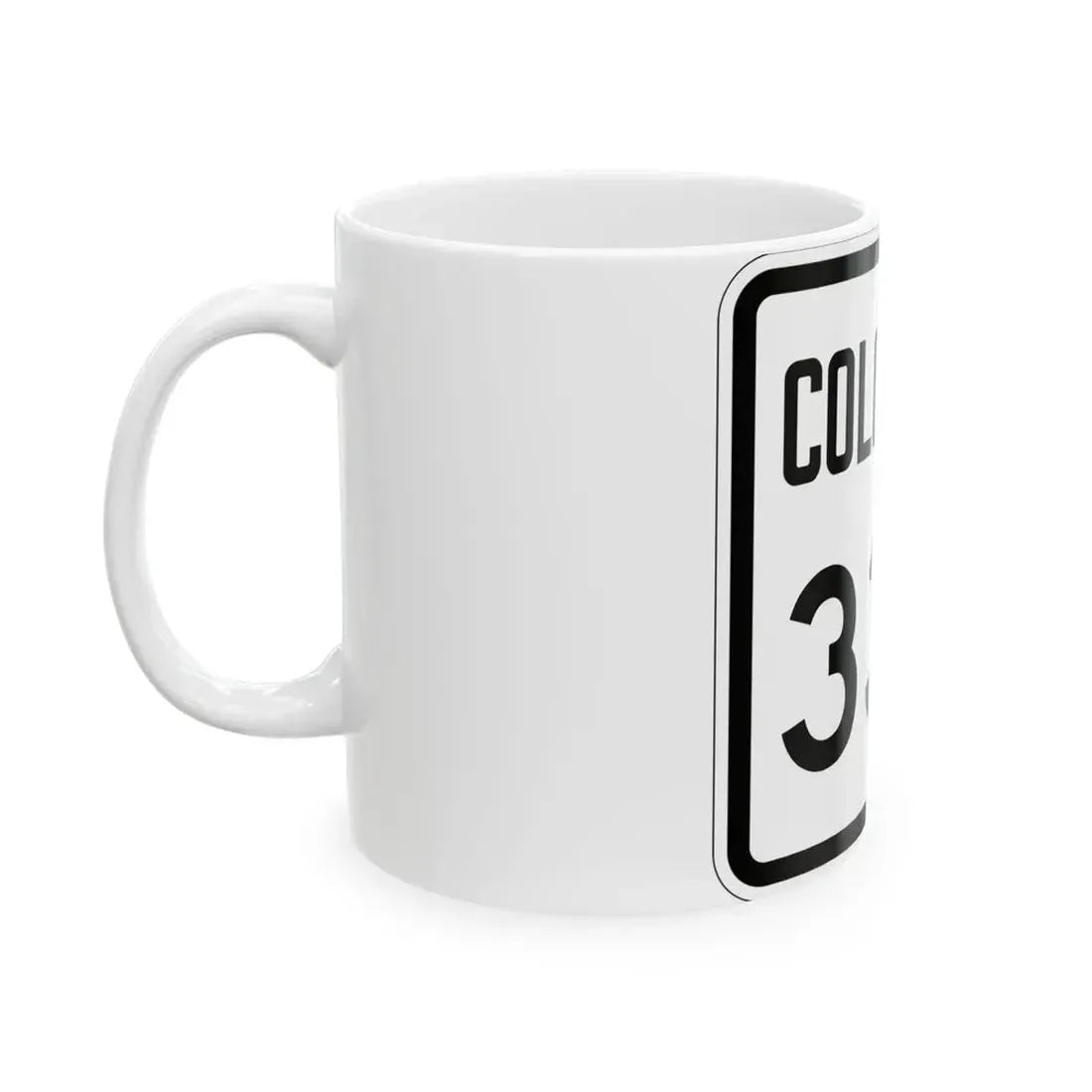Colorado 338 1946 (Colorado) (Road Sign) White Coffee Mug - Go Mug Yourself