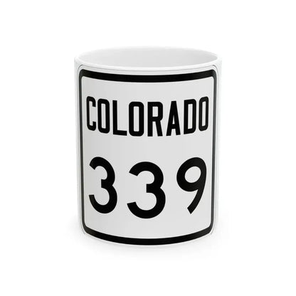 Colorado 339 1946 (Colorado) (Road Sign) White Coffee Mug 11oz - Go Mug Yourself