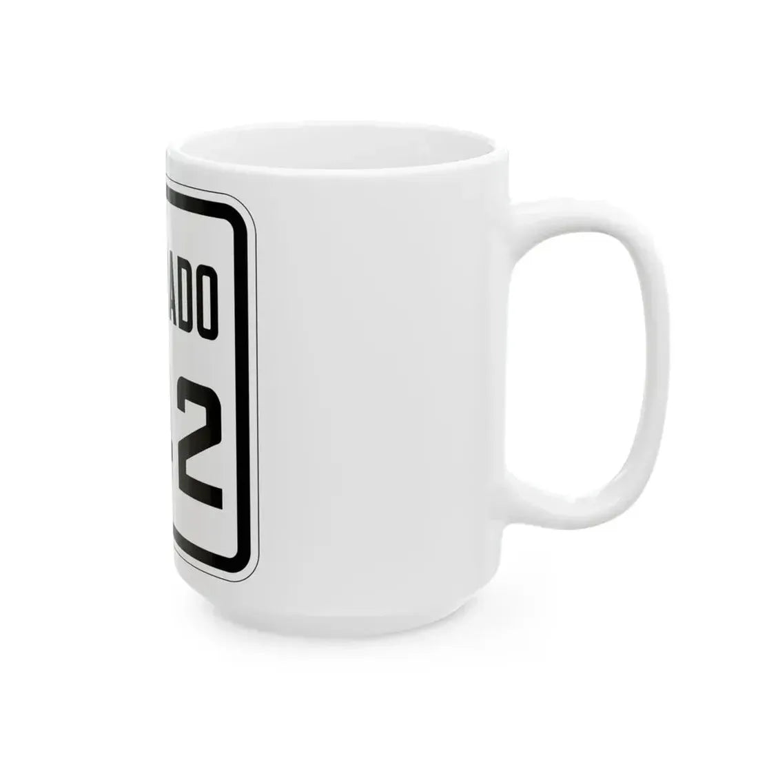 Colorado 342 1926 (Colorado) (Road Sign) White Coffee Mug - Go Mug Yourself