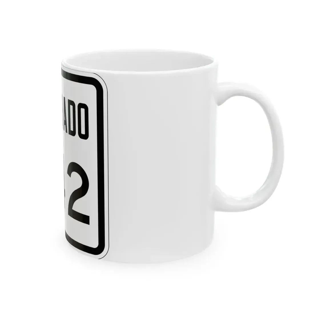 Colorado 342 1946 (Colorado) (Road Sign) White Coffee Mug - Go Mug Yourself