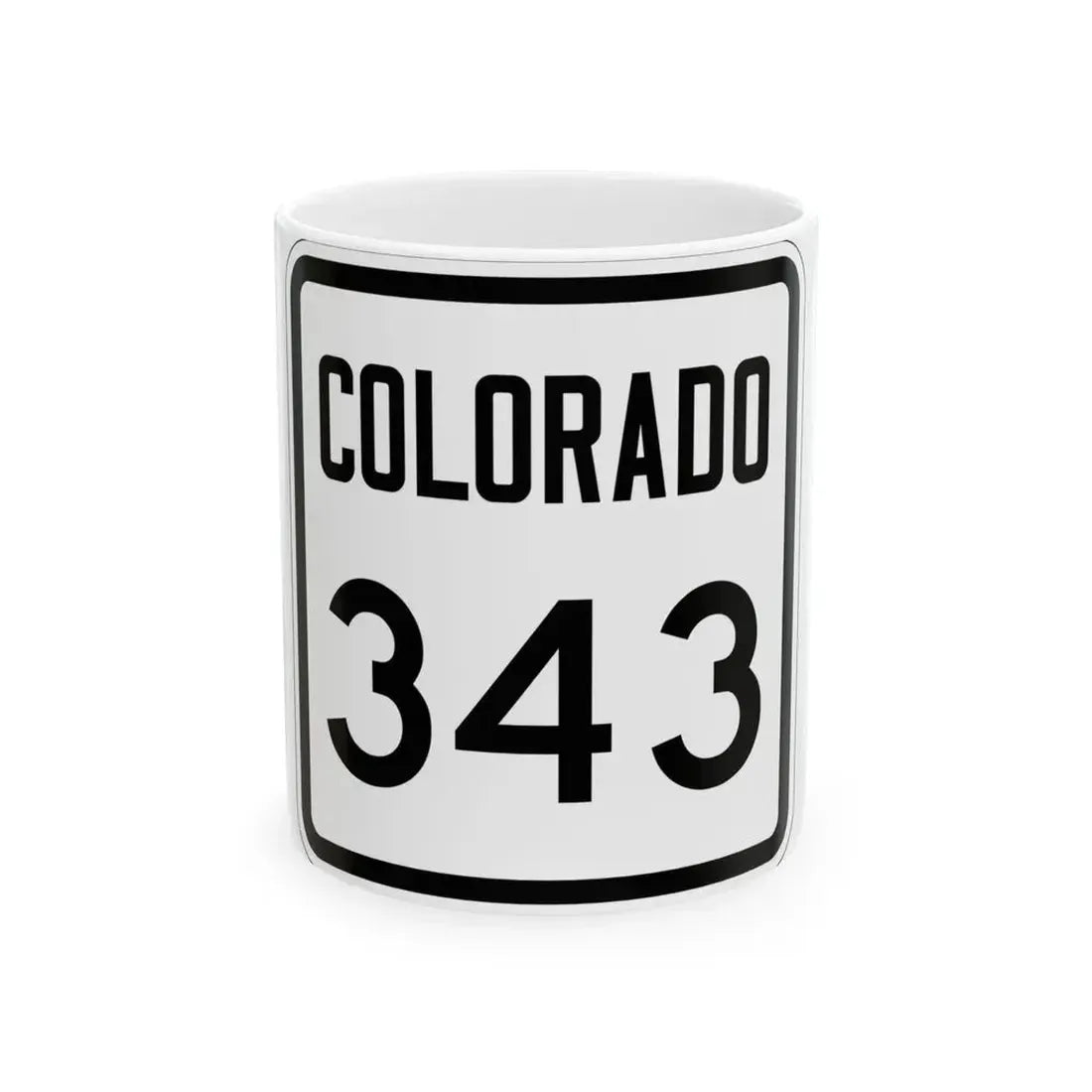 Colorado 343 1946 (Colorado) (Road Sign) White Coffee Mug 11oz - Go Mug Yourself