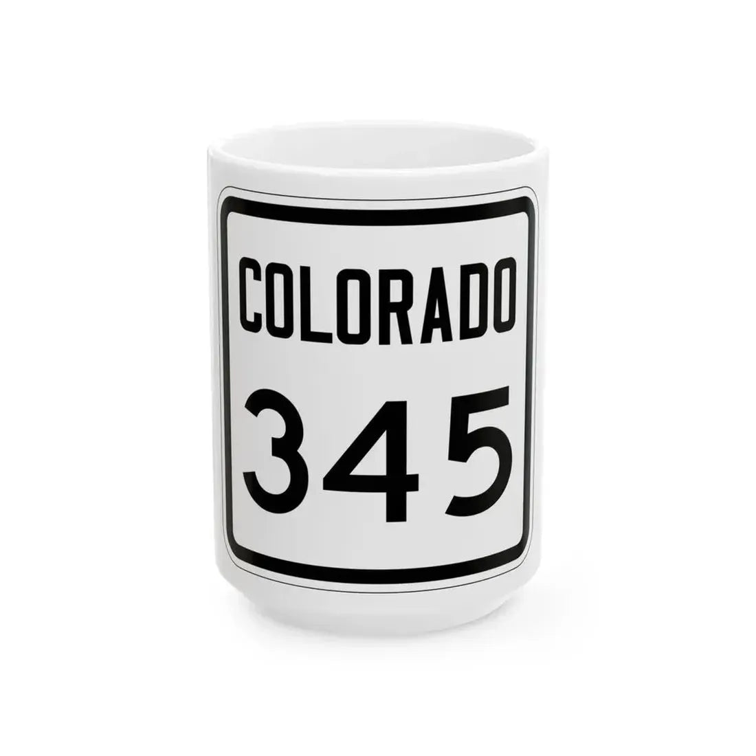 Colorado 345 1946 (Colorado) (Road Sign) White Coffee Mug 15oz - Go Mug Yourself