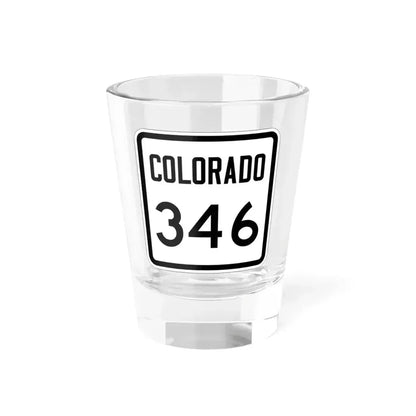 Colorado 346 1946 (Colorado) (Road Sign) Shot Glass 1.5oz 1.5oz - Go Mug Yourself