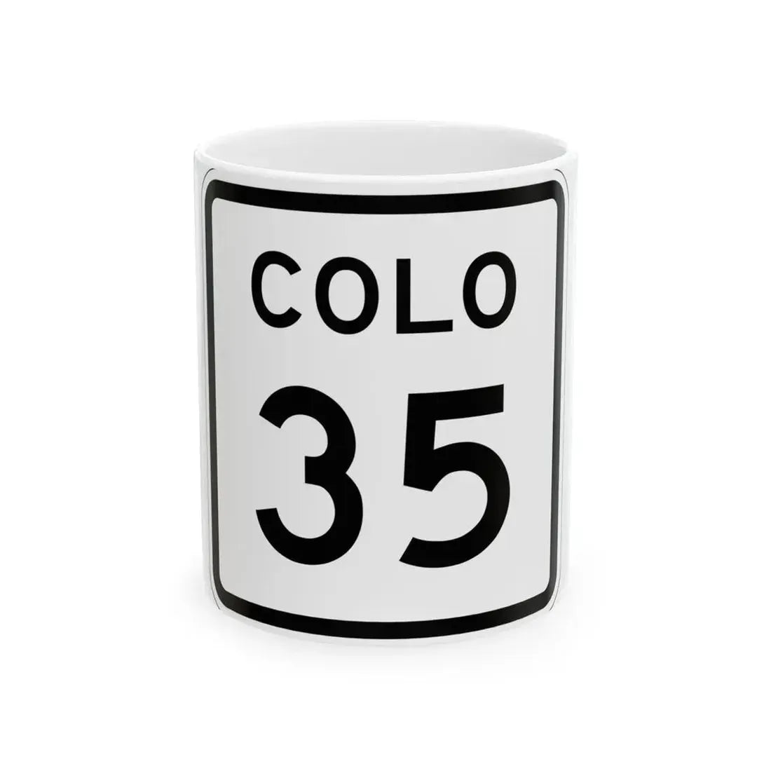 Colorado 35 1952 (Colorado) (Road Sign) White Coffee Mug 11oz - Go Mug Yourself